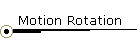 Motion Rotation